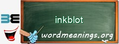 WordMeaning blackboard for inkblot